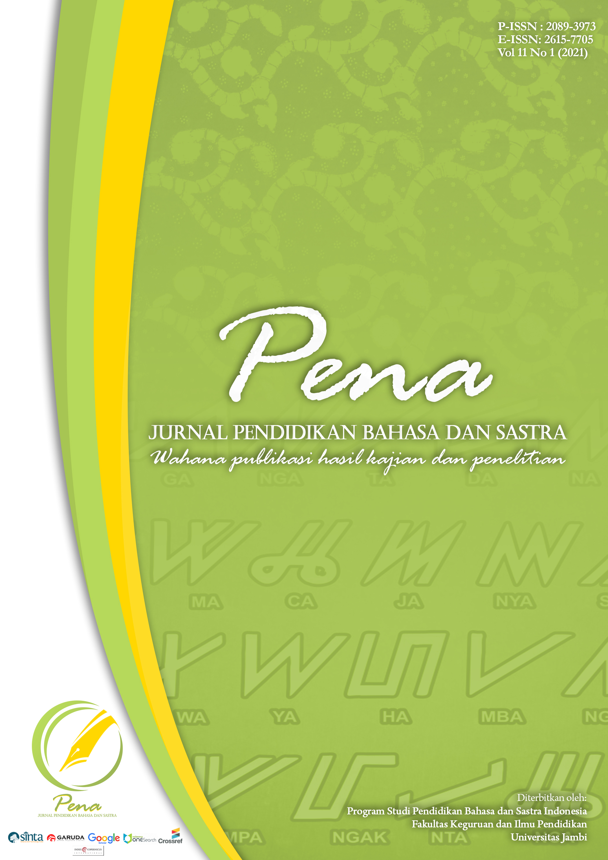 					View Vol. 11 No. 1 (2021): Pena: Jurnal Pendidikan Bahasa dan Sastra
				