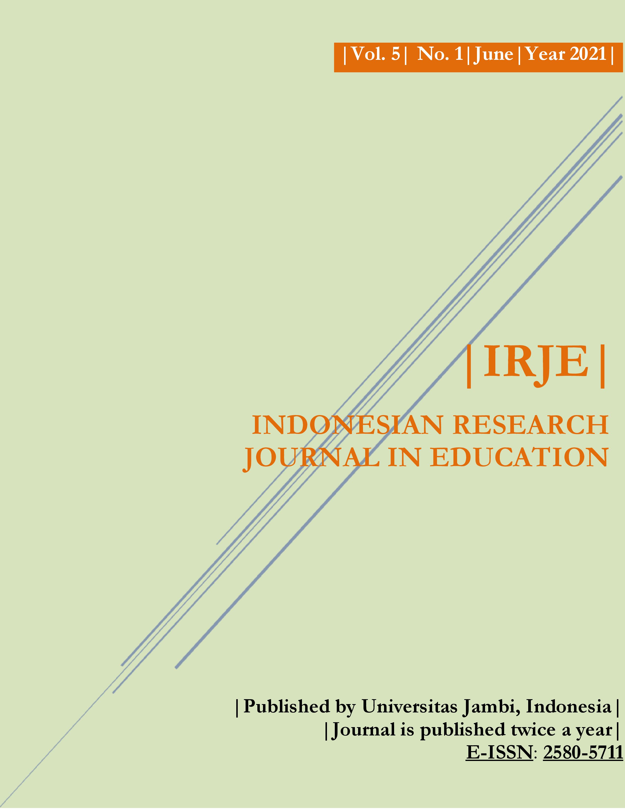 					View Vol. 5 No. 1 (2021): IRJE |Indonesian Research Journal in Education|
				